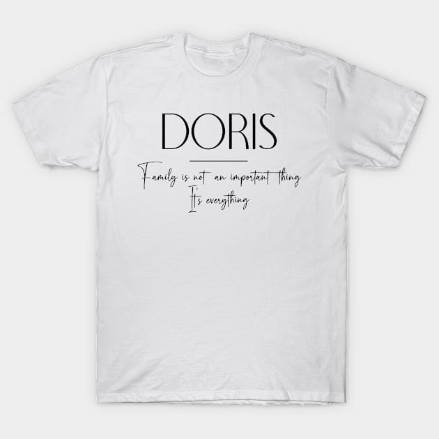 Doris Family, Doris Name, Doris Middle Name T-Shirt by Rashmicheal